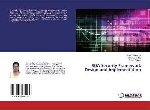 SOA Security Framework Design and Implementation