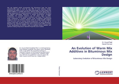 An Evolution of Warm Mix Additives in Bituminous Mix Design: Laboratory Evolution of Bituminous Mix Design