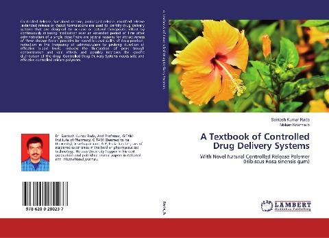A Textbook of Controlled Drug Delivery Systems: With Novel Natural Controlled Release Polymer (Hibiscus Rosa sinensis gum)