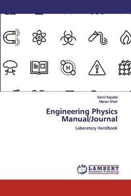 Engineering Physics Manual/Journal: Laboratory Handbook