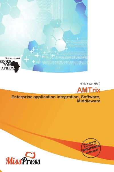 AMTrix: Enterprise application integration, Software, Middleware