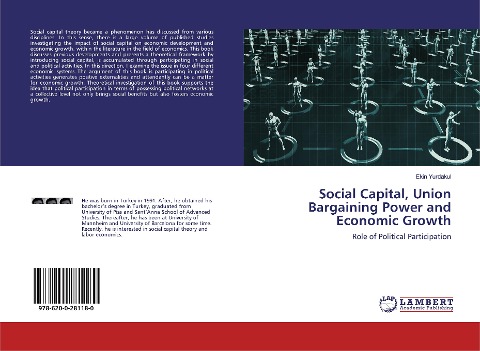 Social Capital, Union Bargaining Power and Economic Growth: Role of Political Participation