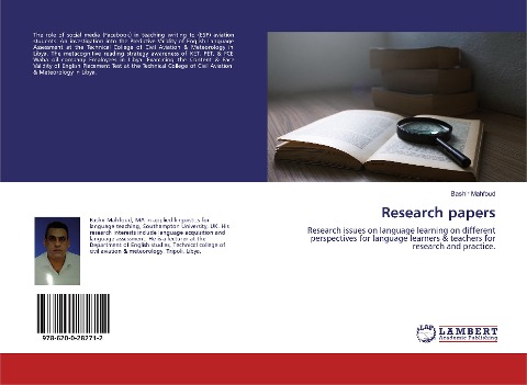 Research papers: Research issues on language learning on different perspectives for language learners &amp; teachers for research and practice.