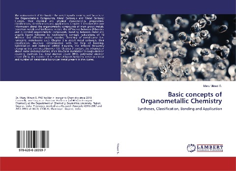 Basic concepts of Organometallic Chemistry: Syntheses, Classification, Bonding and Application