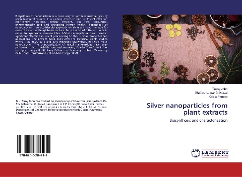 Silver nanoparticles from plant extracts: Biosynthesis and characterization