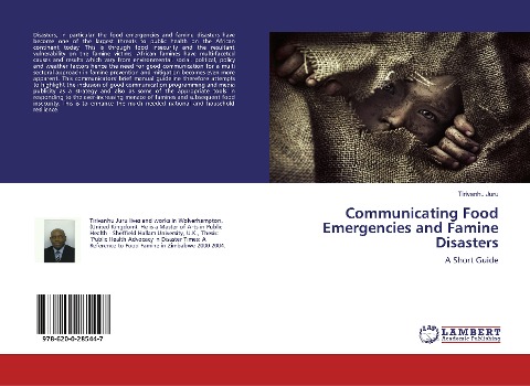 Communicating Food Emergencies and Famine Disasters: A Short Guide