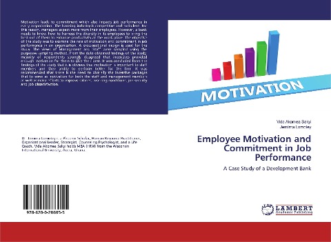 Employee Motivation and Commitment in Job Performance: A Case Study of a Development Bank