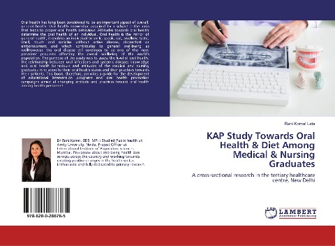 KAP Study Towards Oral Health & Diet Among Medical & Nursing Graduates: A cross-sectional research in the tertiary healthcare centre, New Delhi