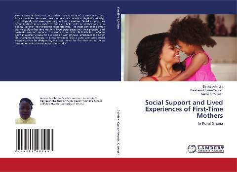 Social Support and Lived Experiences of First-Time Mothers: In Rural Ghana