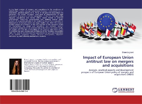 Impact of European Union antitrust law on mergers and acquisitions: Analysis, practical aspects and development prospects of European Union policy of mergers and acquisitions (M&A)
