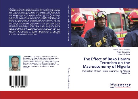 The Effect of Boko Haram Terrorism on the Macroeconomy of Nigeria: Implication of Boko Haram Insurgency on Nigeria Economy