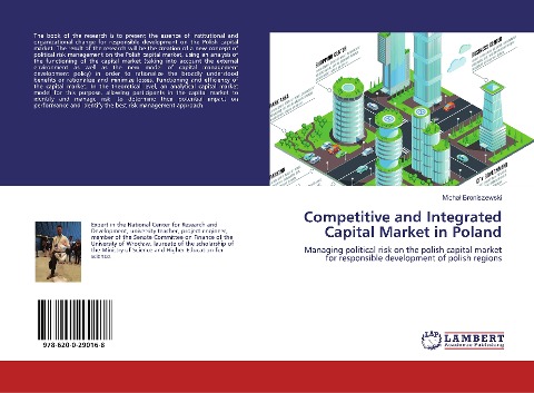 Competitive and Integrated Capital Market in Poland: Managing political risk on the polish capital market for responsible development of polish regions