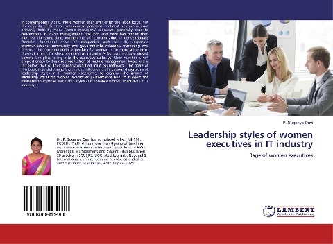 Leadership styles of women executives in IT industry: Rage of women executives