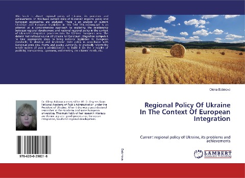 Regional Policy Of Ukraine In The Context Of European Integration: Current regional policy of Ukraine, its problems and achievements