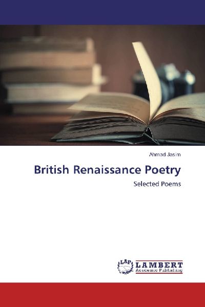 British Renaissance Poetry: Selected Poems