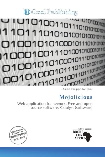 Mojolicious: Web application framework, Free and open source software, Catalyst (software)