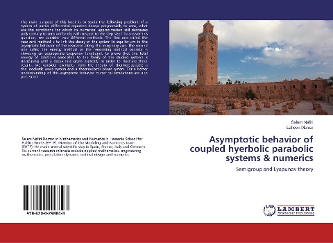 Asymptotic behavior of coupled hyerbolic parabolic systems & numerics: Semigroup and Lyapunov theory
