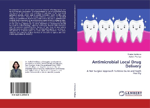 Antimicrobial Local Drug Delivery: A Non Surgical Approach To Make Gums and Teeth Healthy