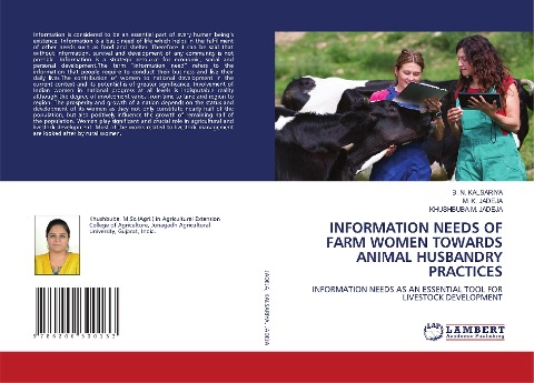 INFORMATION NEEDS OF FARM WOMEN TOWARDS ANIMAL HUSBANDRY PRACTICES: INFORMATION NEEDS AS AN ESSENTIAL TOOL FOR LIVESTOCK DEVELOPMENT