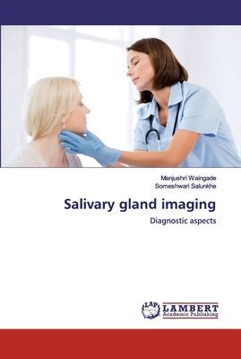 Salivary gland imaging: Diagnostic aspects
