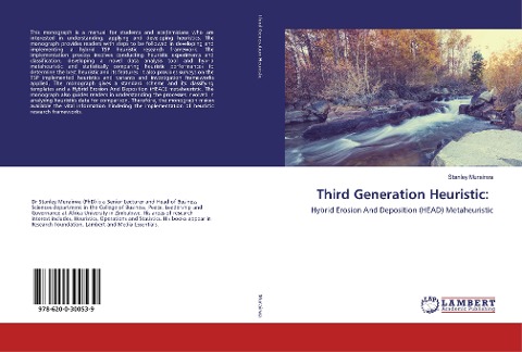 Third Generation Heuristic:: Hybrid Erosion And Deposition (HEAD) Metaheuristic