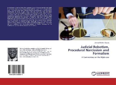Judicial Robotism, Procedural Narcissism and Formalism: A Commentary on the Hijab case