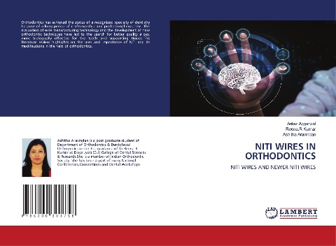 NITI WIRES IN ORTHODONTICS: NITI WIRES AND NEWER NITI WIRES