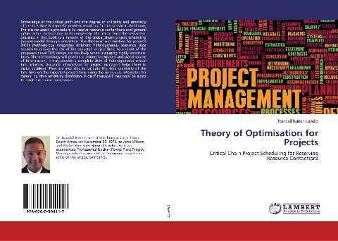Theory of Optimisation for Projects: Critical Chain Project Scheduling for Resolving Resource Contentions