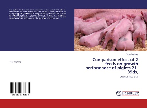 Comparison effect of 2 feeds on growth performance of piglets 21-35ds,: Animal feed trial