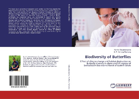 Biodiversity of Butterflies: Effect of climate change and habitat destruction on Butterfly diversity in plains and hill regions of Seshachalam bio reserve forest of Eastern Ghats