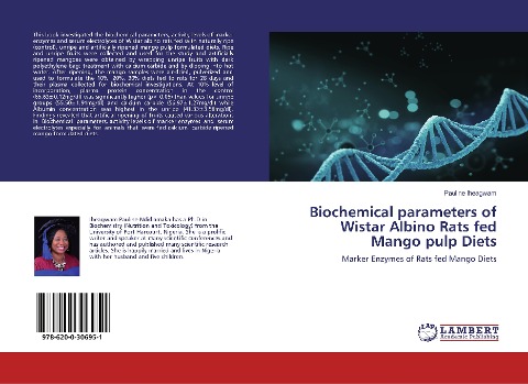 Biochemical parameters of Wistar Albino Rats fed Mango pulp Diets: Marker Enzymes of Rats fed Mango Diets
