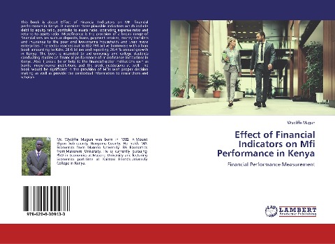 Effect of Financial Indicators on Mfi Performance in Kenya: Financial Performance Measurement