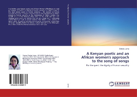 A Kenyan poetic and an African womens approach to the song of songs: For the quest: the dignity of human sexuality