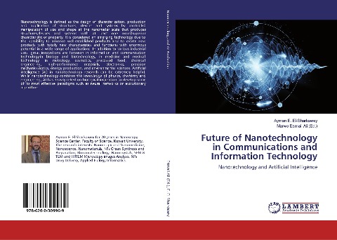 Future of Nanotechnology in Communications and Information Technology: Nanotechnology and Artificial Intelligence