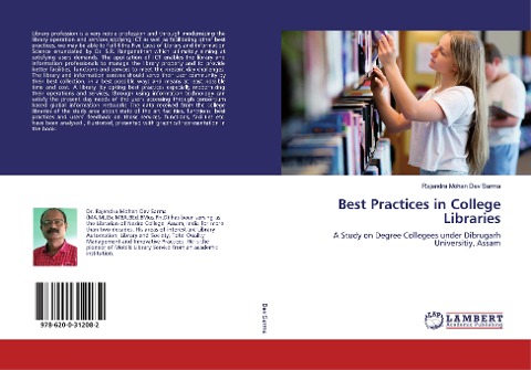 Best Practices in College Libraries: A Study on Degree Collegees under Dibrugarh Universitiy, Assam