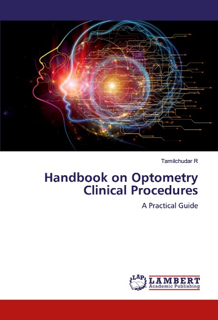 Handbook on Optometry Clinical Procedures: A Practical Guide