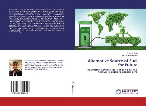 Alternative Source of Fuel for Future: The Effects of Cerium Oxide Nano-particle as Fuel Additives in Diesel and Biodiesel Blend