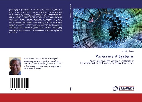 Assessment Systems: An evaluation of the Victorian Certificate of Education and its implications for Papua New Guinea