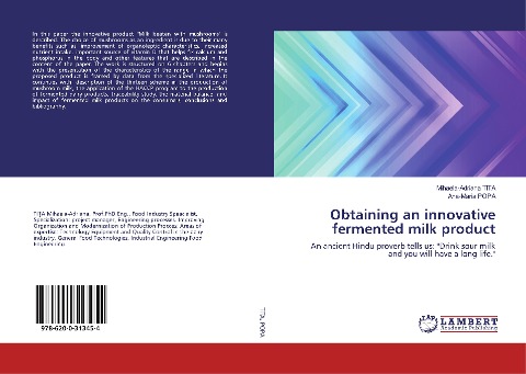 Obtaining an innovative fermented milk product: An ancient Hindu proverb tells us: Drink sour milk and you will have a long life.