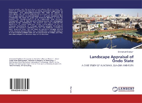 Landscape Appraisal of Ondo State: A CASE STUDY OF ALAGBAKA, OJA-OBA AND FUTA