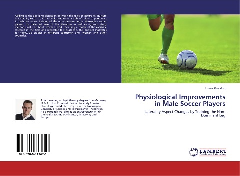 Physiological Improvements in Male Soccer Players: Laterality Aspect Changes by Training the Non-Dominant Leg