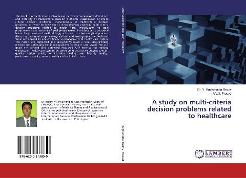 A study on multi-criteria decision problems related to healthcare