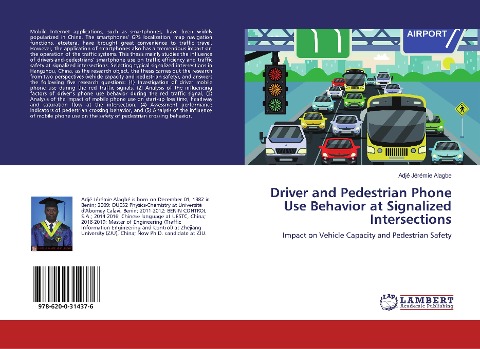 Driver and Pedestrian Phone Use Behavior at Signalized Intersections: Impact on Vehicle Capacity and Pedestrian Safety