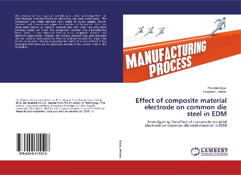 Effect of composite material electrode on common die steel in EDM: Investigating the effect of composite material electrode on common die steel material in EDM