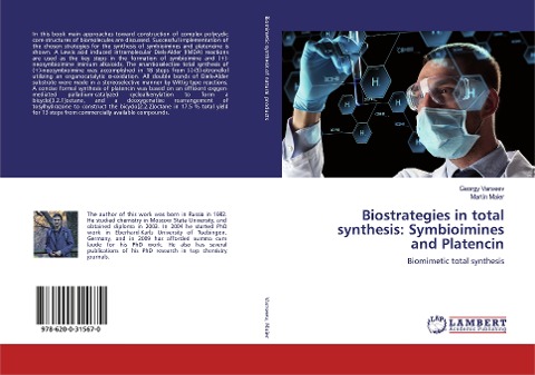 Biostrategies in total synthesis: Symbioimines and Platencin: Biomimetic total synthesis