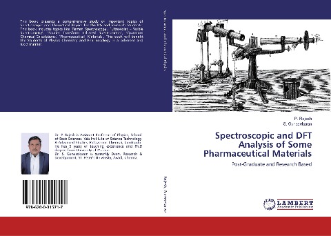 Spectroscopic and DFT Analysis of Some Pharmaceutical Materials: Post-Graduate and Research Based
