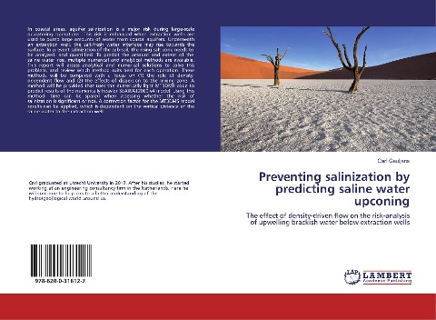 Preventing salinization by predicting saline water upconing: The effect of density-driven flow on the risk-analysis of upwelling brackish water below extraction wells