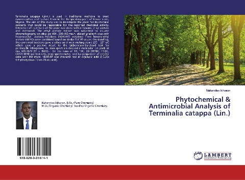 Phytochemical & Antimicrobial Analysis of Terminalia catappa (Lin.)