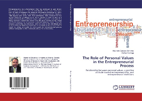 The Role of Personal Values in the Entrepreneurial Process: Relationship between personal values, a positive attitude toward entrepreneurship, and entrepreneurial intentions
