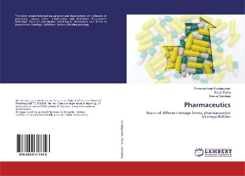 Pharmaceutics: Basics of different dosage forms, pharmaceutical incompatibilities